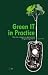 Green IT in Practice: How One Company is Approaching the Greening of Its IT