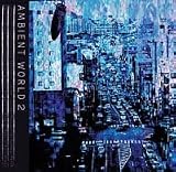 NAVYBLUE/Ambient World2