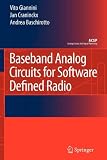 Baseband Analog Circuits for Software Defined Radio (Analog Circuits and Signal Processing)