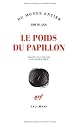 Le poids du papillon