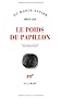 Le poids du papillon