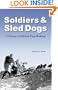 Soldiers and Sled Dogs: A History of Military Dog Mushing