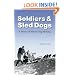 Soldiers and Sled Dogs: A History of Military Dog Mushing