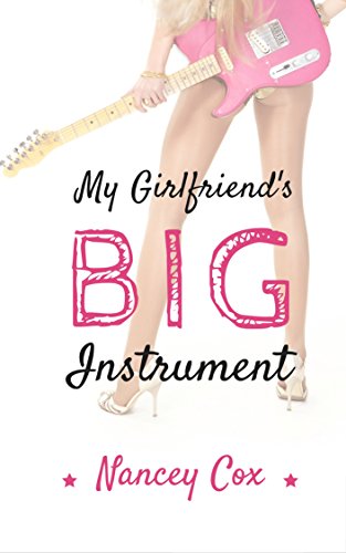 My Girlfriend's Big Instrument (Transgender Erotica Romance Book 1)