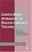 Corpus-based Approaches to English Language Teaching (Corpus and Discourse)