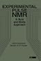 Experimental Pulse NMR: A Nuts and Bolts Approach