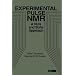 Experimental Pulse NMR: A Nuts and Bolts Approach