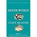 Silver World (Silver Sequence)
