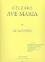 Gounod : Ave Maria pour contralto ou baryton et accompagnement piano - Combre