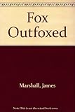 Fox outfoxed