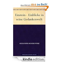 Einstein - Einblicke in seine Gedankenwelt