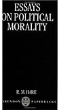 Essays on Political Morality