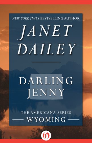 Darling Jenny: Wyoming (The Americana Series Book 50)