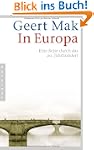 In Europa: Eine Reise durch das 20. J...