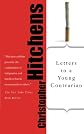 Letters to a Young Contrarian
