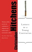 Letters to a Young Contrarian (Art of Mentoring)