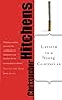 Letters to a Young Contrarian