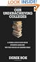 Our Underachieving Colleges: A Candid Look at How Much Students Learn and Why They Should Be Learning More