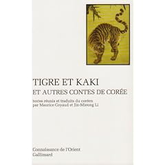 Tigre et kaki et autres contes de Cor�e