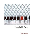 Mansfield Park (Large Print Edition)