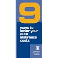9 Ways To Lower Your Auto Insurance Cost'