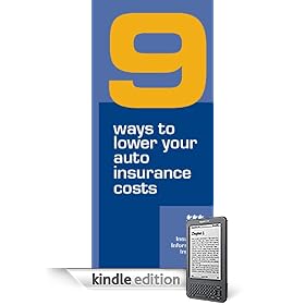 9 Ways To Lower Your Auto Insurance Cost