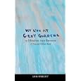My Life at Grey Gardens: 13 Months and Beyond