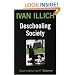 Deschooling Society (Open Forum)