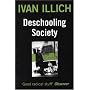 Deschooling Society (Open Forum)