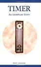 Timer: An American Story