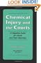 Chemical Injury and the Courts: A Litigation Guide for Clients and Their Attorneys