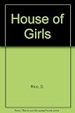 The house of girls