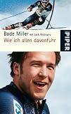 Wie ich allen davonfuhr - Bode Miller, Jack McEnany