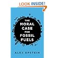 The Moral Case for Fossil Fuels