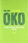 �ko: Al Gore, der neue K�hlschrank und ich