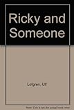 Ricky and someone