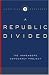 Book Institutions of American Democracy: A Republic Divided (Institutions of American Democracy)