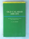 Old Calabar, 1600-1891 : the impact of the international economy upon a traditional society
