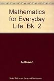 Mathematics for everyday life