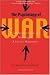 The Psychology of War : Comprehending Its Mystique and Its Madness