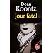 Jour fatal