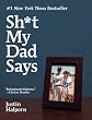 Sh*t My Dad Says