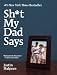 Sh*t My Dad Says