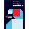 Practical English Grammar: Exercises 2: Grammar exercises to accompany <em>A Practical English Grammar</em>.: Hochschulausgabe. Neubearbeitung: With Answers Bk. 2
