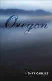Oregon (Carnegie Mellon Poetry Series)