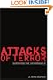 Attacks of Terror: Surviving the Unthinkable