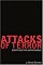 Attacks of Terror: Surviving the Unthinkable