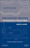 Biostatistical Methods: The Assessment of Relative Risks (Wiley Series in Probability and Statistics)