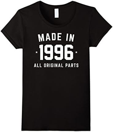 Women's Made in 1996 All Original Parts - 20th Birthday Gift T-Shirt Medium Black