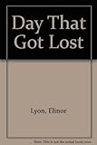 The day that got lost